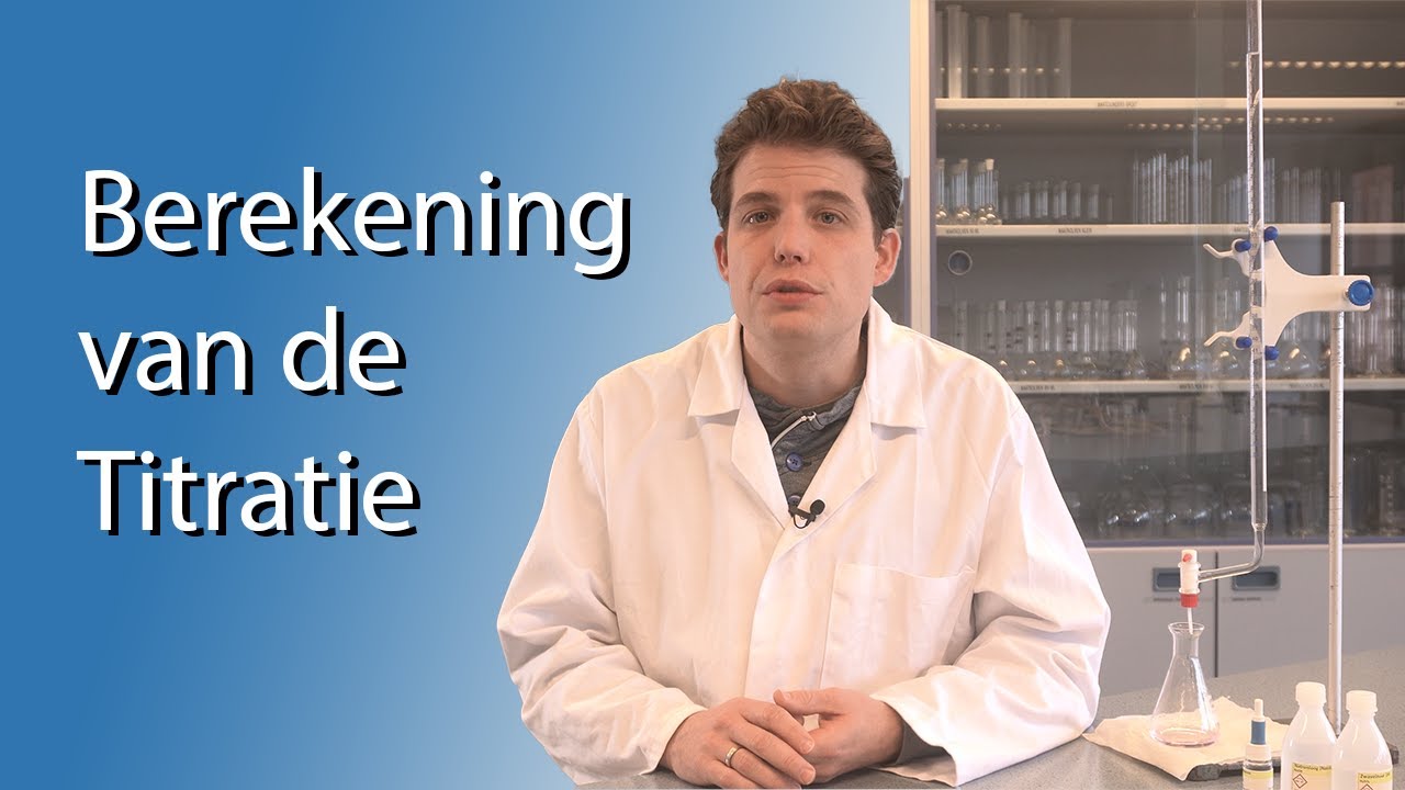 Berekenen van de Titratie