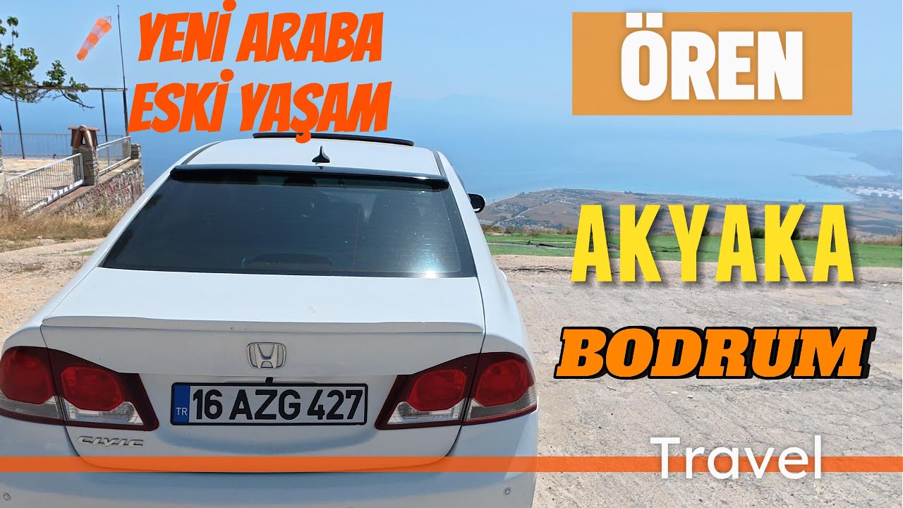 Honda Civic Fd6 Otomatik/Bodrum, Akyaka, Ören Gezisi. Ne Kadar Yaktı? Uzun Yol // VLOG