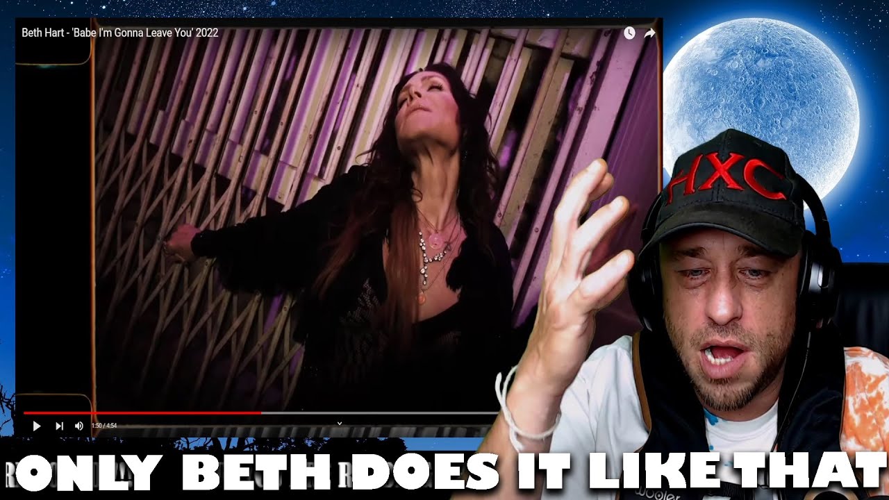 Beth Hart - 'Babe I'm Gonna Leave You' 2022 Reaction!