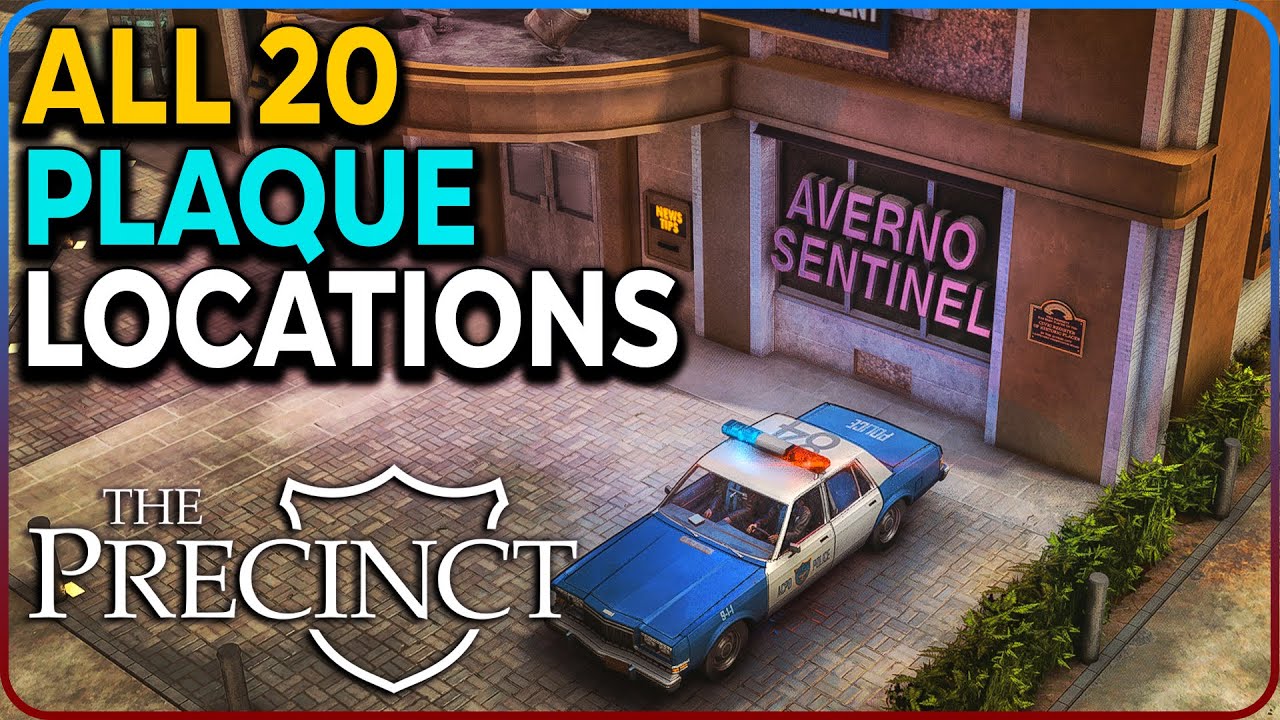 All Plaque Locations (Historian Trophy) The Precinct