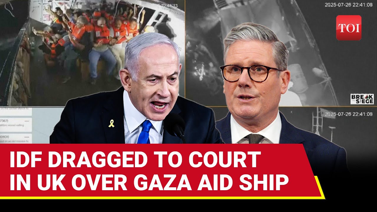 Israeli Military ’Sued Over Hijacking’ Gaza Aid Ship Handala; Big ‘Punish IDF’ Call In UK | Watch