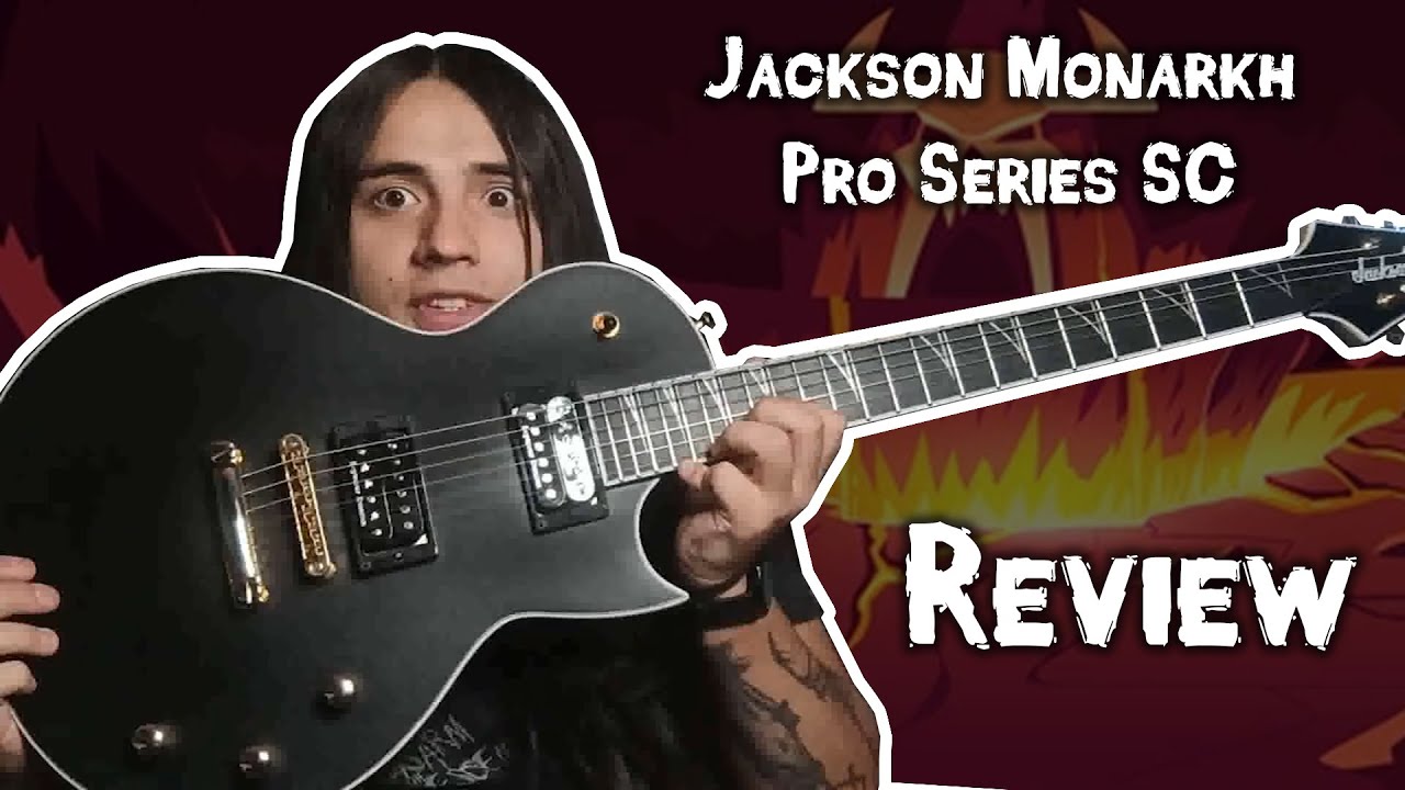 REVIEW de mi nueva JACKSON MONARKH PRO SERIES SC!!!