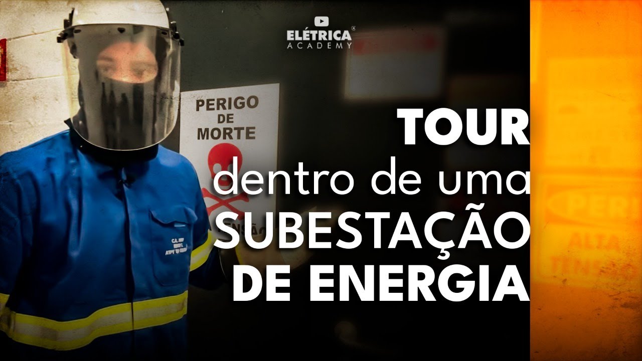 ⚡😱 TOUR dentro de uma subestação de energia