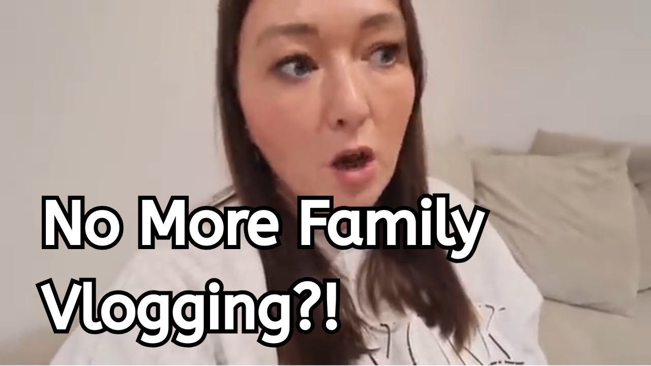 Sarah Ingham Will STOP Family Vlogging! (Soon....)