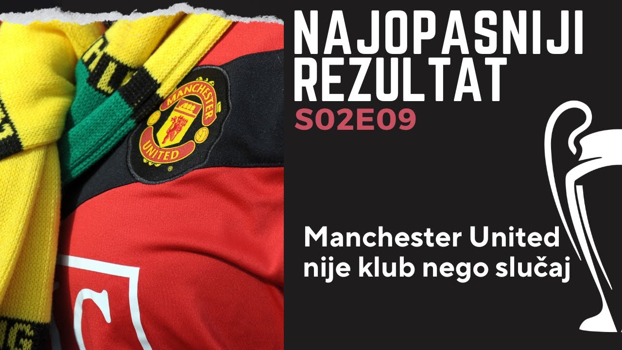 Manchester United nije klub nego slučaj – Vladimir Novaković i Veljko Lalić