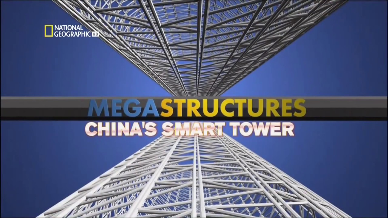Суперсооружения: Эко-небоскреб в Китае HD  (Mega-structures: Eco Skyscraper in China HD)