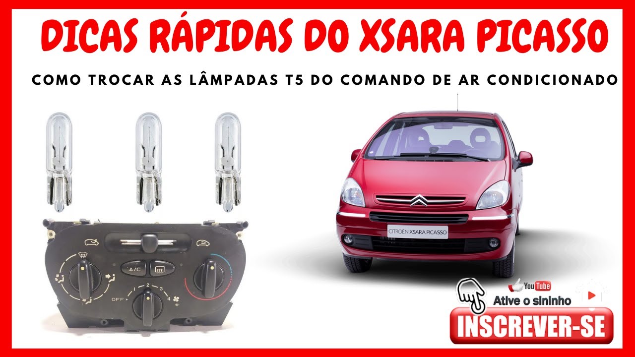 Como trocar as lâmpadas T5 do Comando De Ar Condicionado do xsara picasso