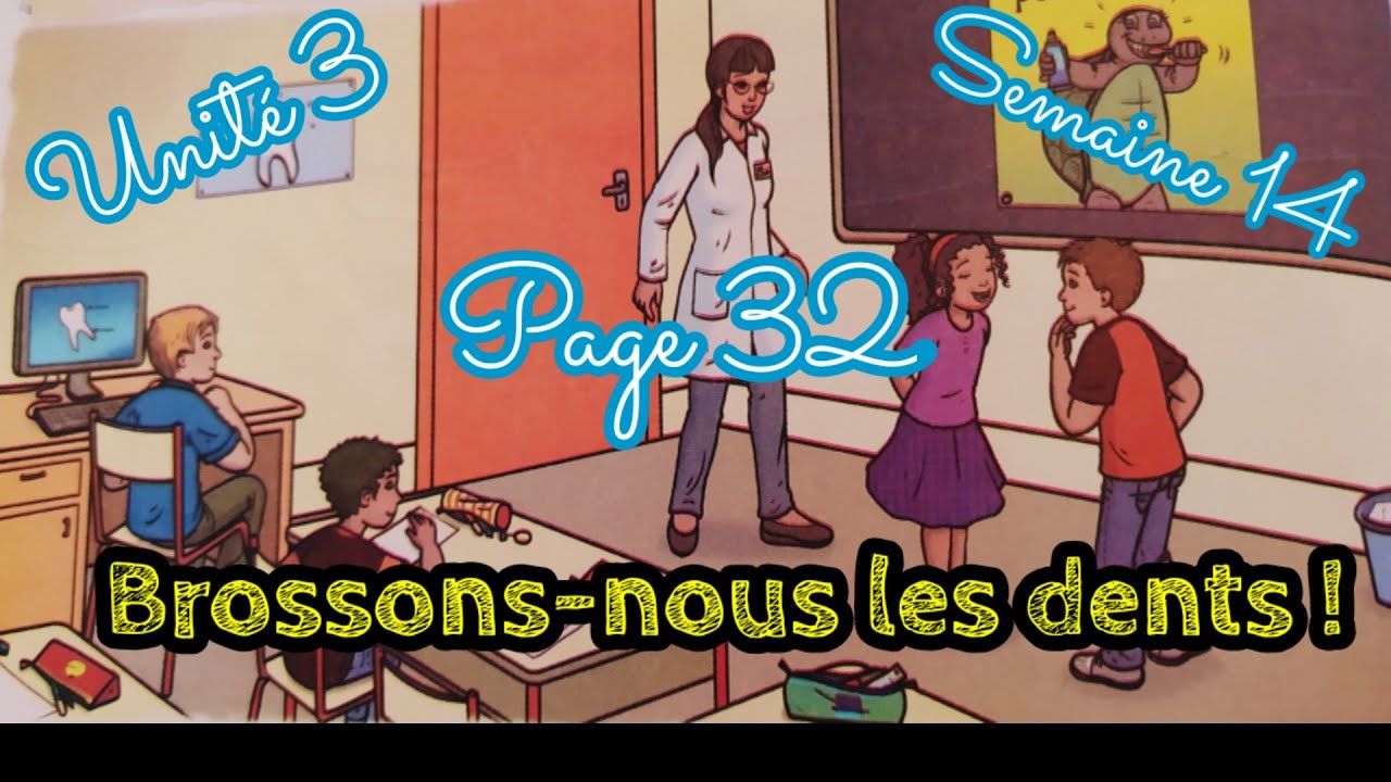 Brossons-nous les dents !/Unité 3/Semaine 14 /Activités orales 2 AEP