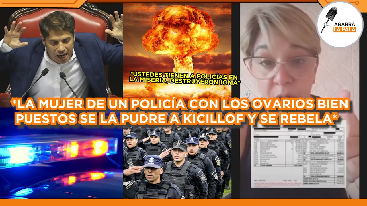 MUJER DE UN POLICÍA SE REBELA ANTE KICILLOF Y SE PUDRE TODO EN LA PROVINCIA: 