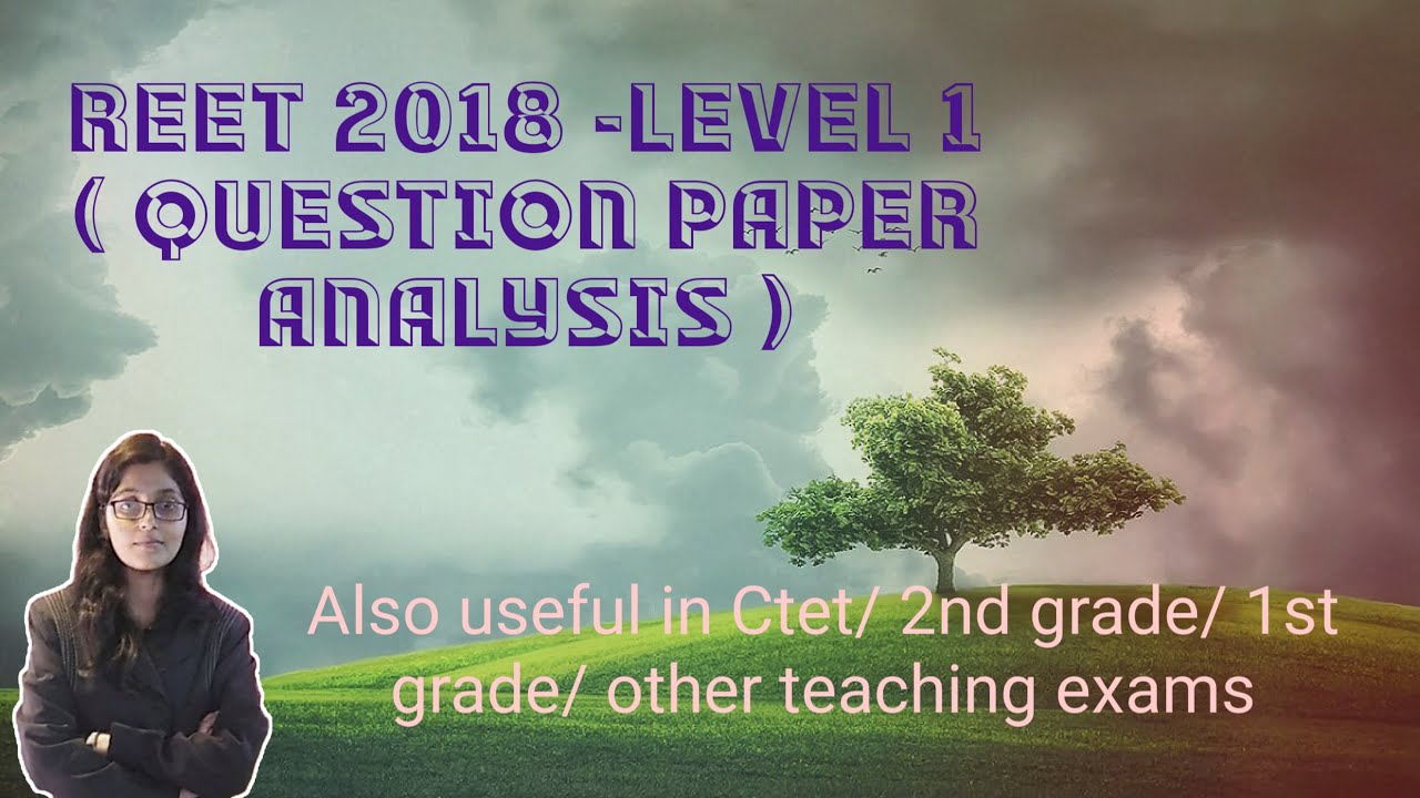 REET 2018 ,Level-1(Complete paper solution - CDP)