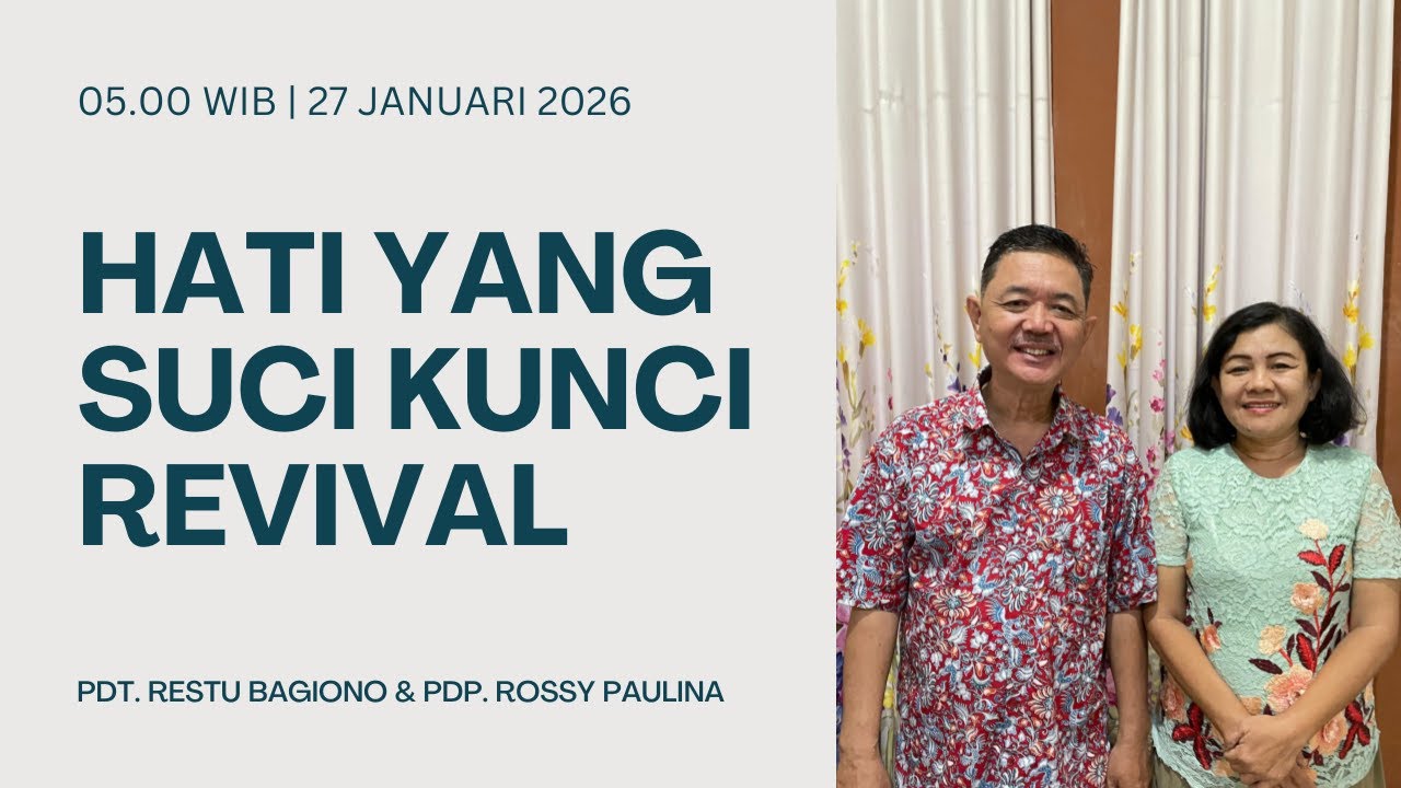 Mezbah Doa Pagi Selasa 27 Januari 2026 Pk. 05.00 WIB | Pdt. Restu Bagiono