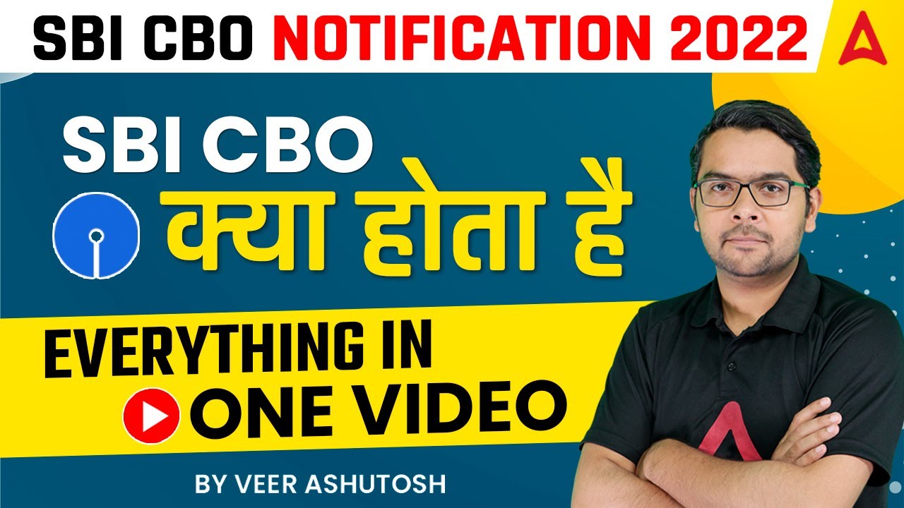SBI CBO Kya Hota Hai | Everything in One Video By Veer Ashutosh