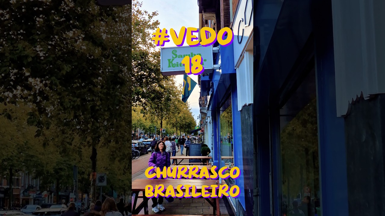#VEDO 18 | Comida Brasileira na Holanda #amsterdam #churrasco #bbq #expat #netherlands #brazilian