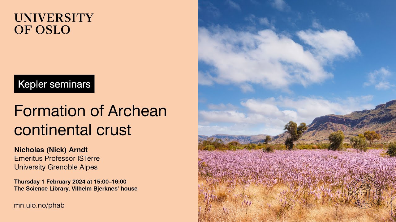 Kepler Seminars: Formation of Archean continental crust