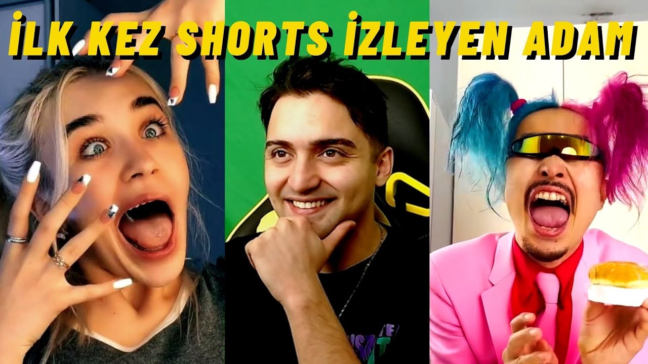 İLK KEZ SHORTS GİREN BİRİ NE İZLER?