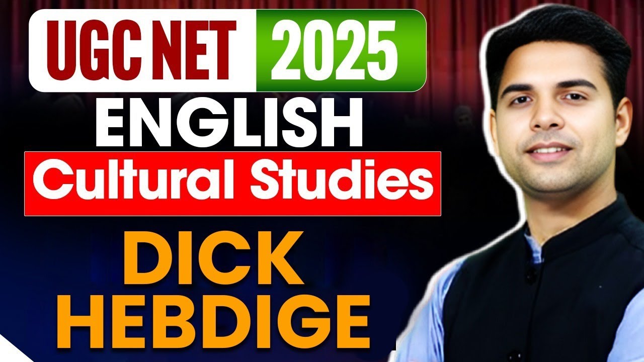 Dick Hebdige Explained 🔍 | Cultural Studies for UGC NET English 2025 | Media Theory & Subculture