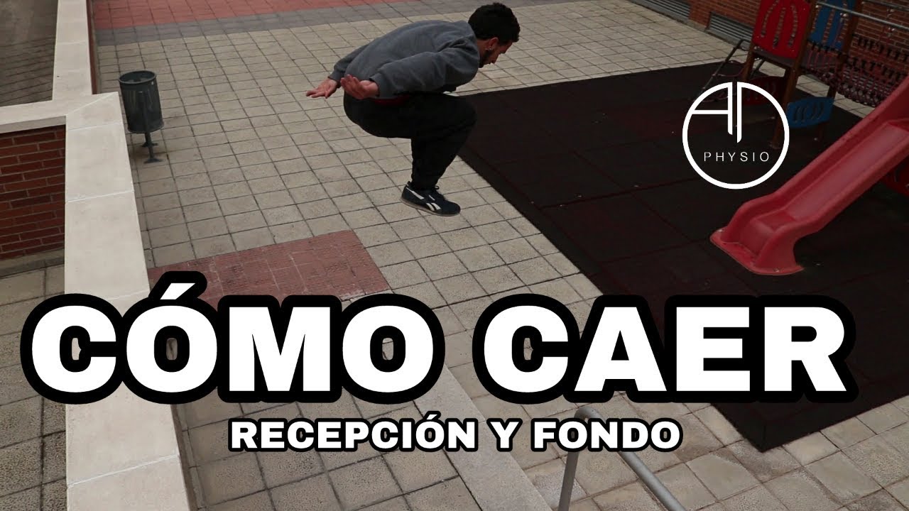 CÓMO CAER CON SEGURIDAD - Técnica de recepción y de fondo.