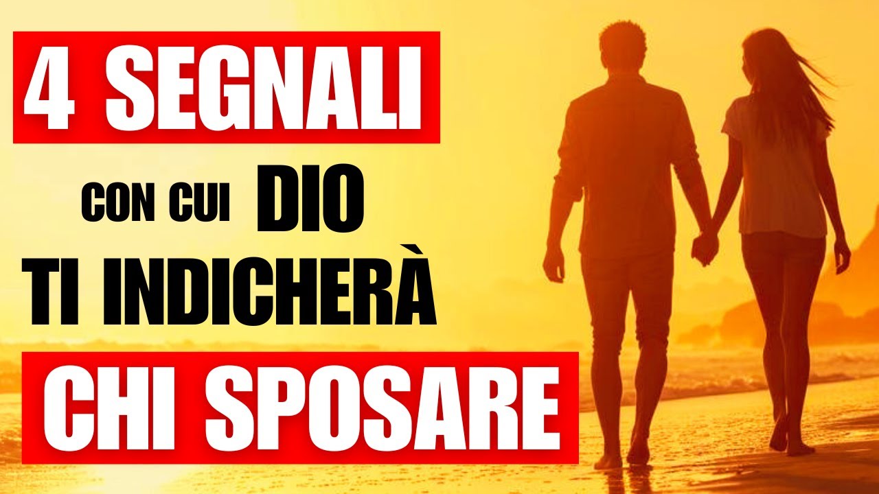 MESSAGGIO DIVINO: 4 SEGNALI CHE DIO TI VUOLE CON QUALCUNO