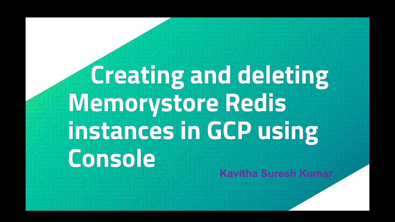 Создание и удаление экземпляров Memorystore Redis в GCP с помощью консоли