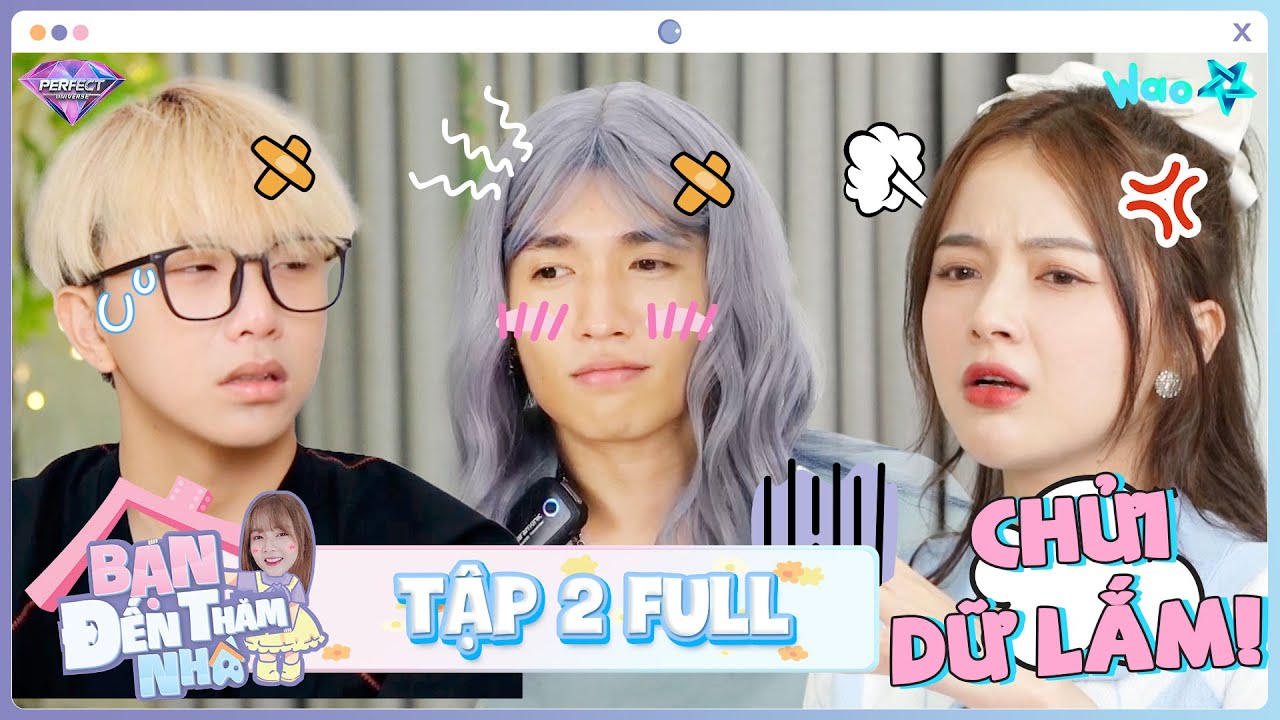 BẠN ĐẾN THĂM NHÀ 2 Tập 2 Full: Cody, Tùng Maru "ăn hành" vật vã, Lan Hương lộ quá khứ đầy "đen tối"