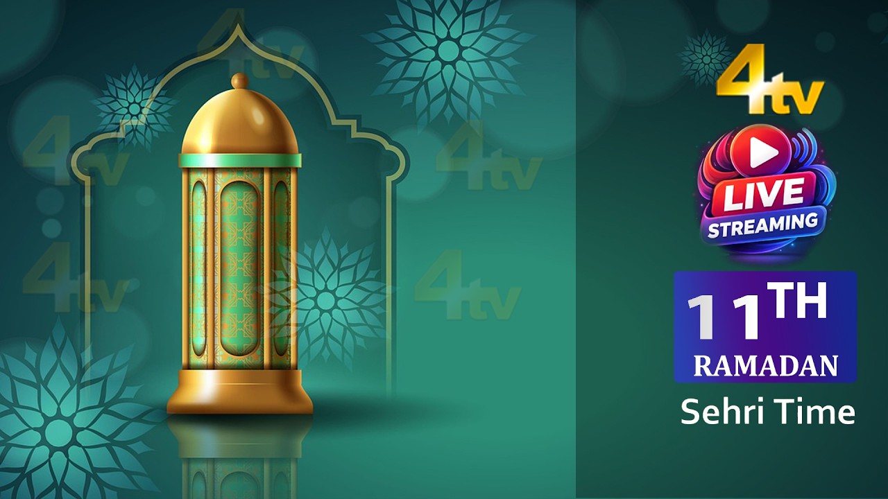 Sehri Time | Ramadan Day 11 | 2026 | 4tv News