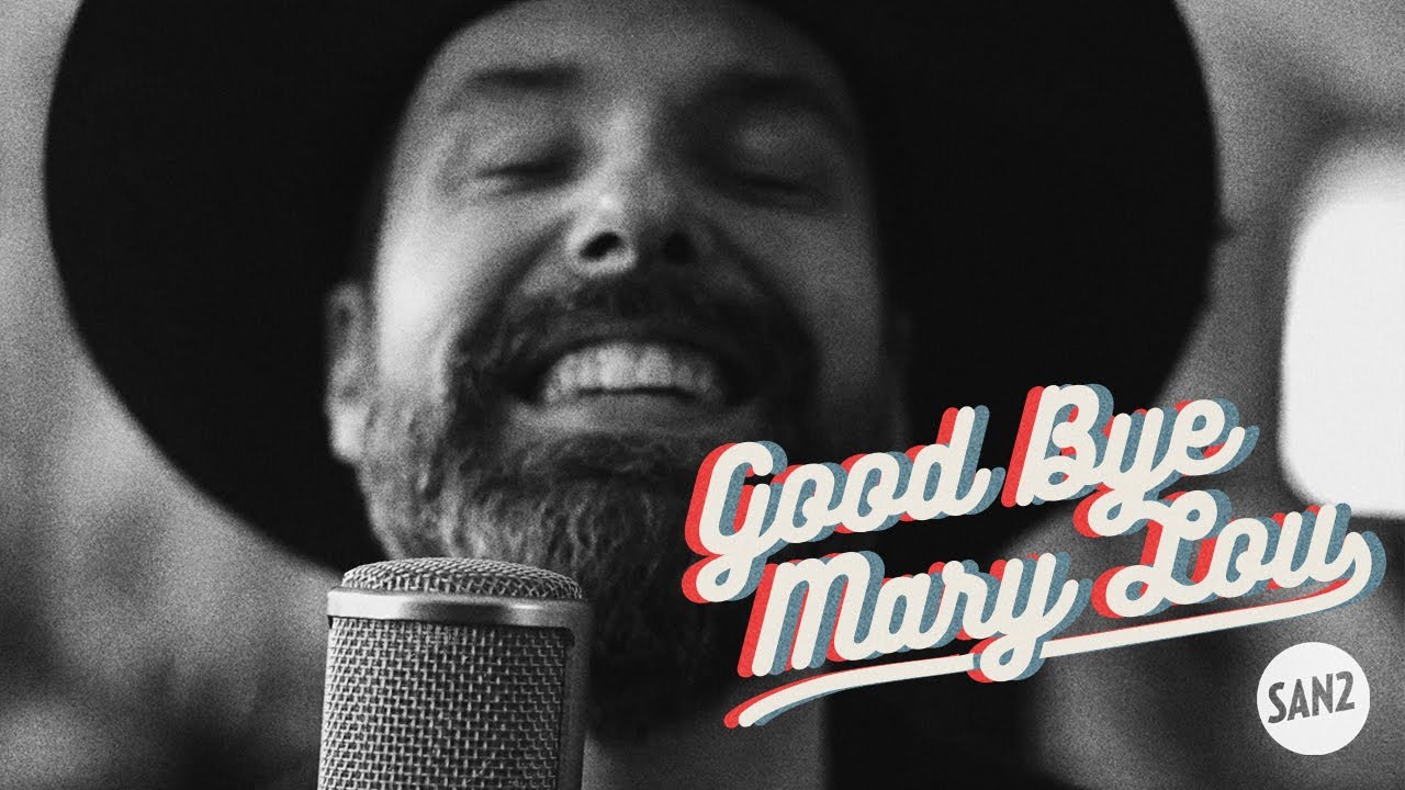 San2 & His Soul Patrol - Goodbye Mary Lou [Official Music Video]