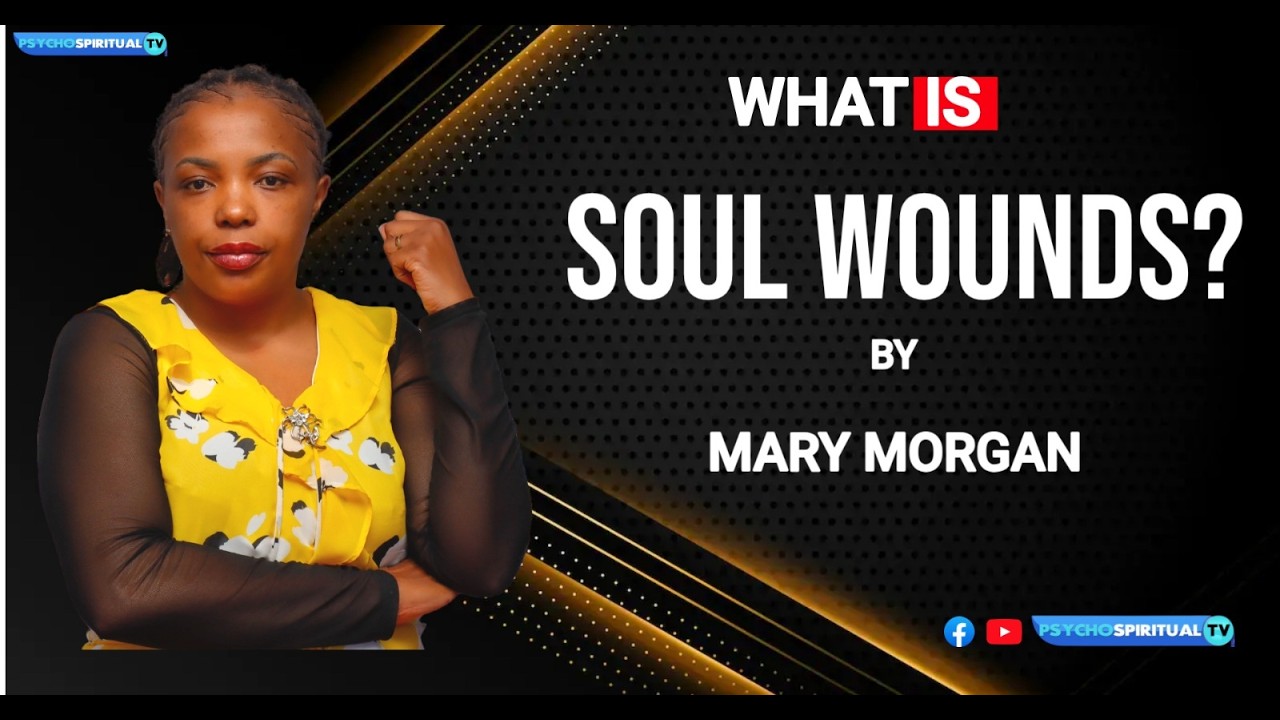 WHAT IS SOUL WOUNDS?