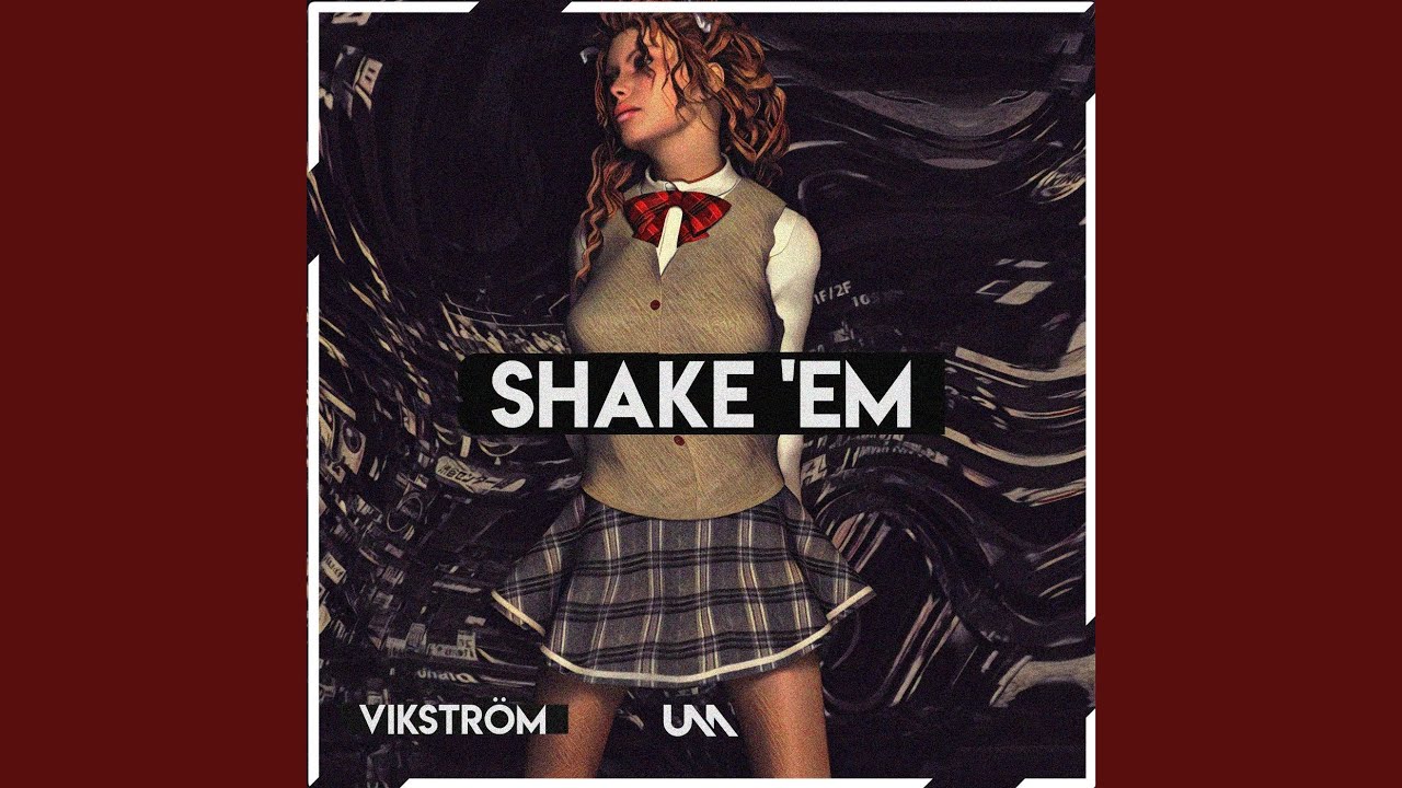 Shake 'Em
