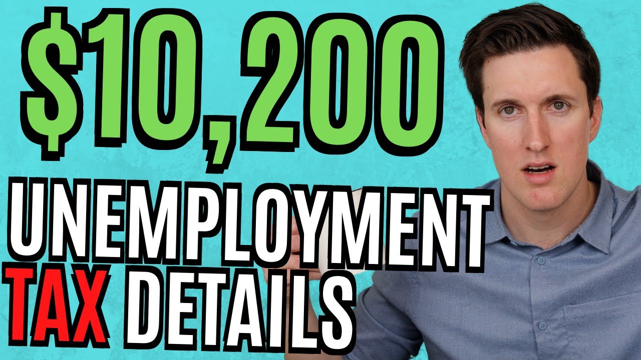 Unemployment Update - $10,200 Nontaxable Unemployment Details