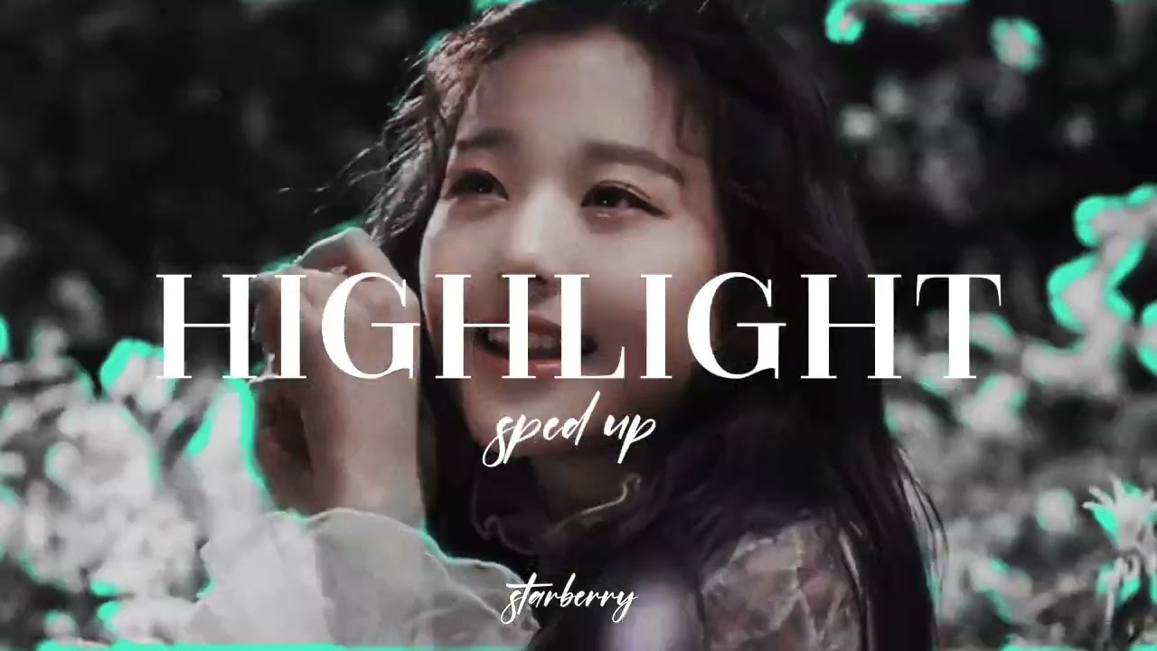 iz*one - highlight (sped up)