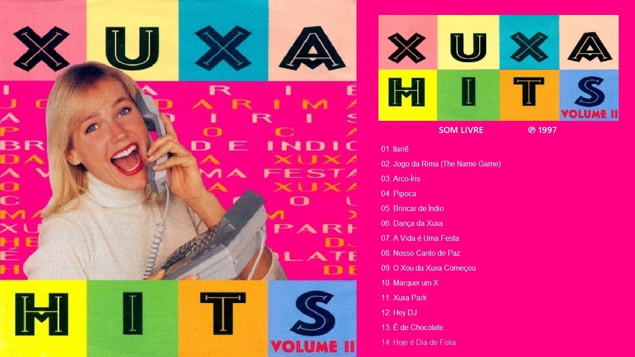 01. ILARIÊ | CD XUXA HITS - Volume 2  ℗ 1997