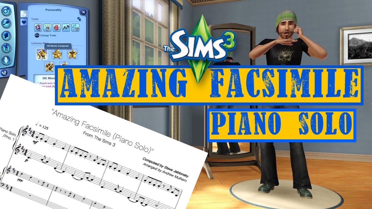 Amazing Facsimile (Piano Solo) - The Sims 3