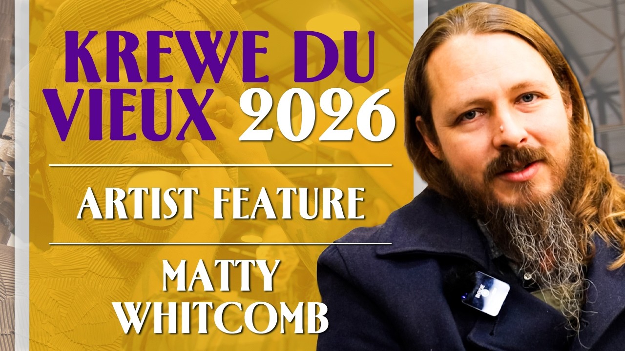 Mardi Gras 2026: Meet the Sculptor Behind Krewe du Vieux's Floats