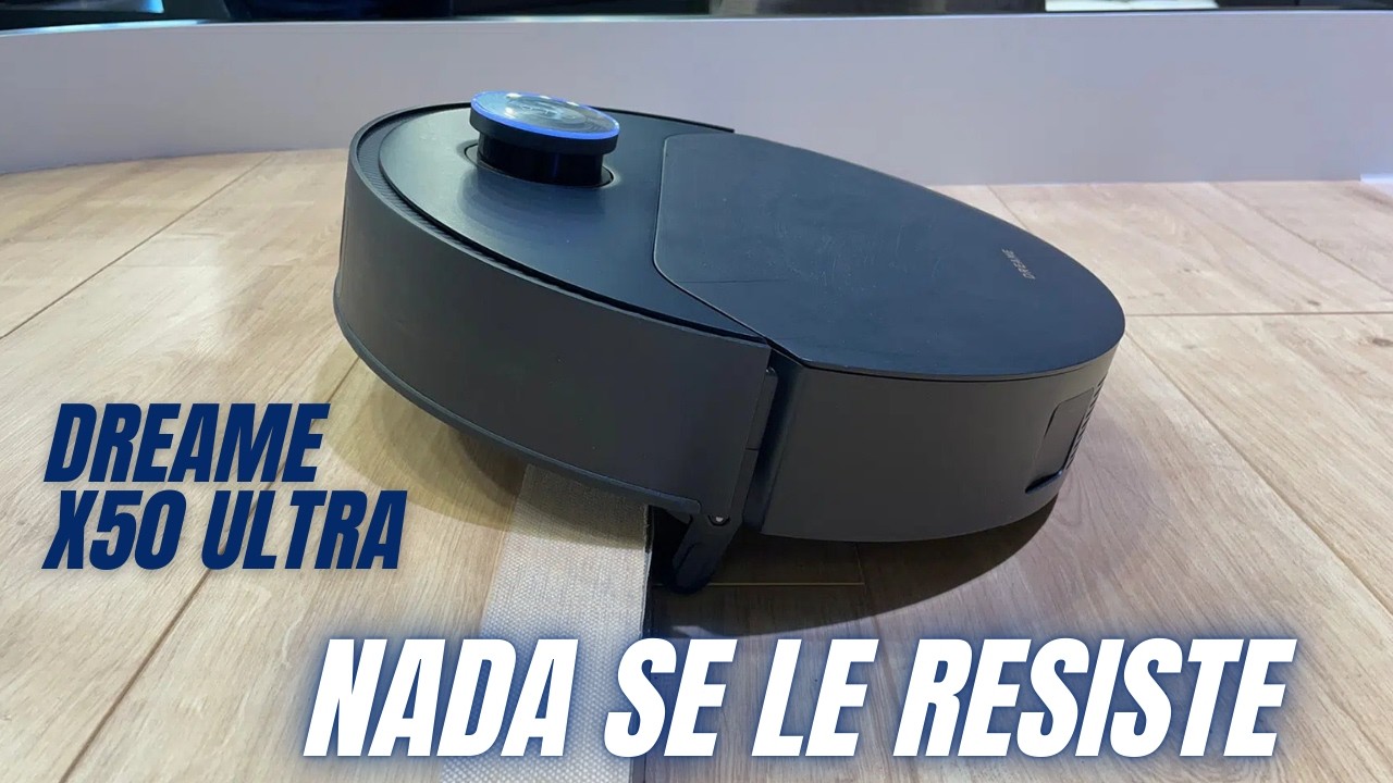 EL MEJOR ROBOT ASPIRADOR EN 2025 | DREAME X50 ULTRA COMPLETE