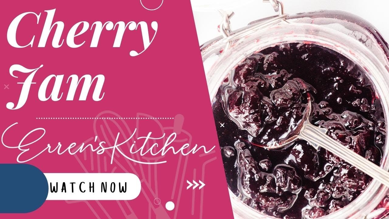 Homemade Cherry Jam Recipe - How To Make Cherry Jam From Scratch