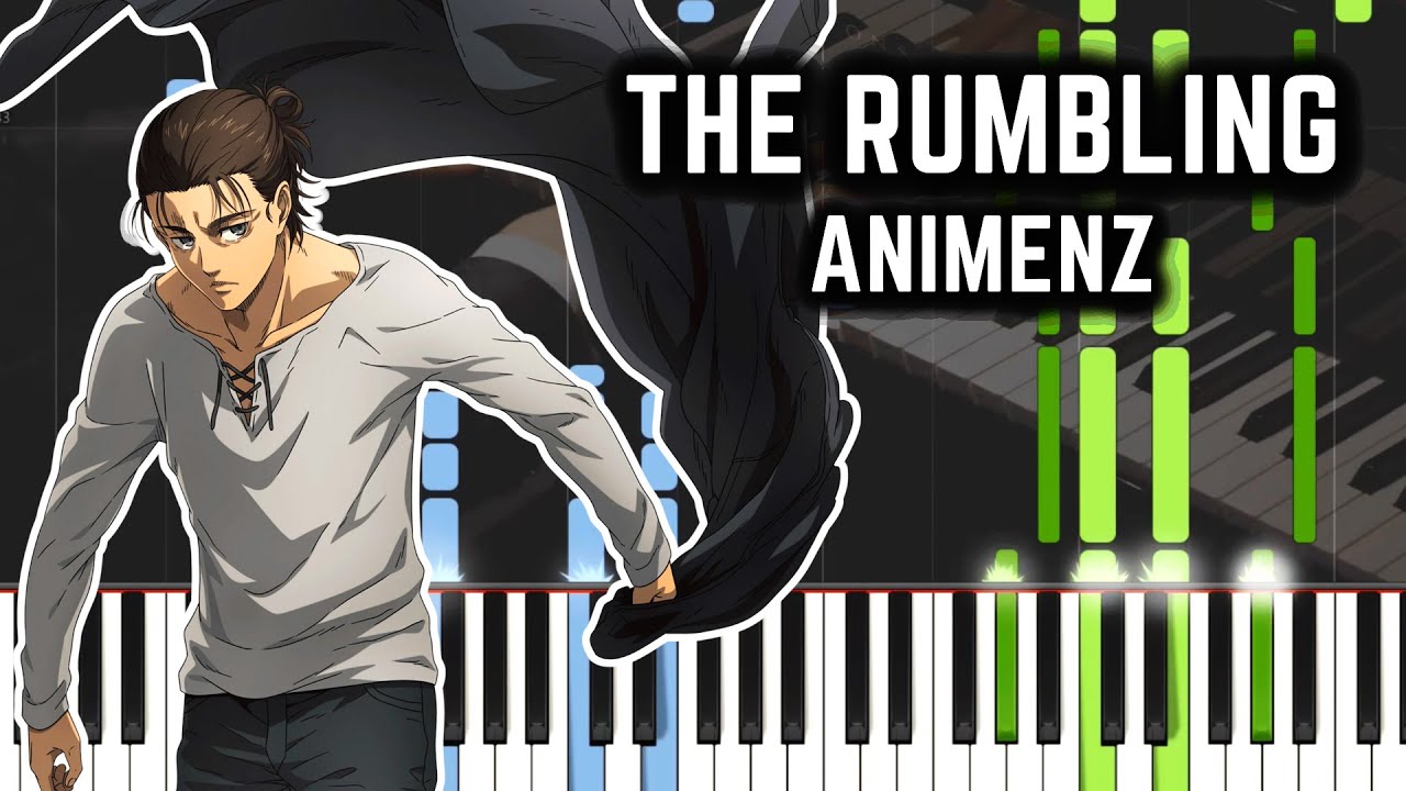 [Animenz] The Rumbling - Attack on Titan Final Season Part 2 OP - Piano Tutorial || Synthesia