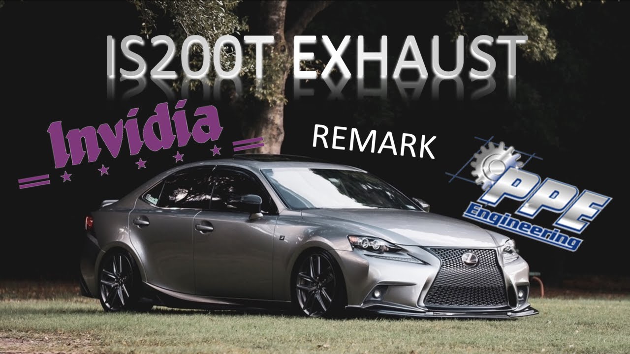 Выхлопная система Lexus IS200T/IS300 RWD • PPE, INVIDIA, REMARK