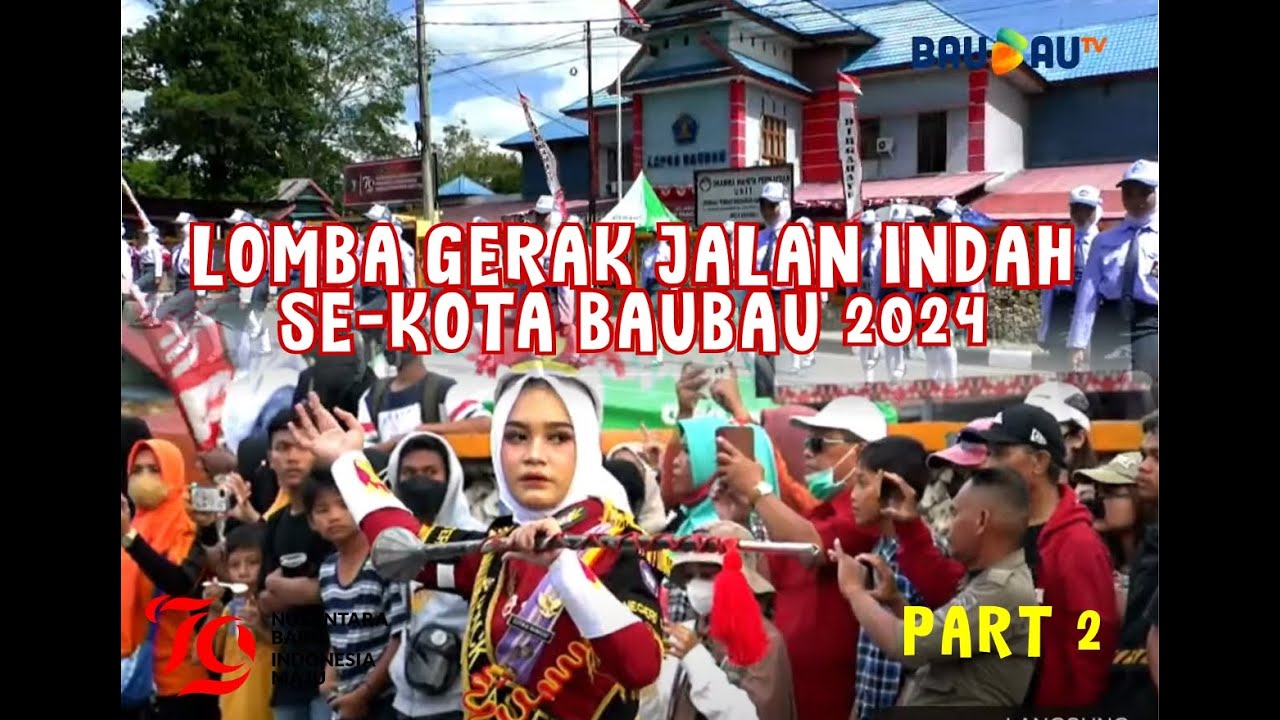 Live Stream Gerak Jalan Indah Se - Kota Baubau