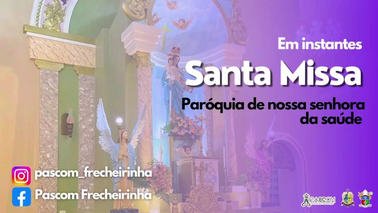 Santa Missa - 3º Domingo da Quaresma