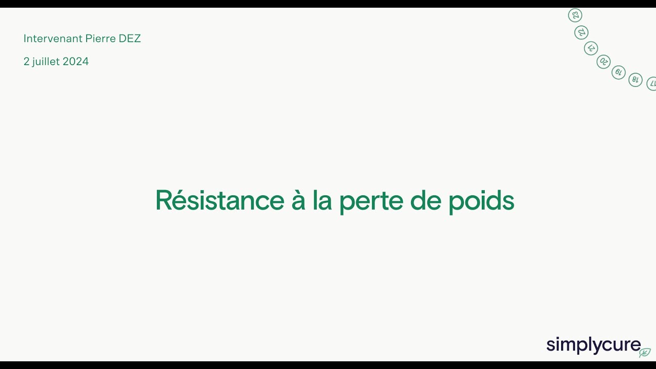Résistance à la perte de poids