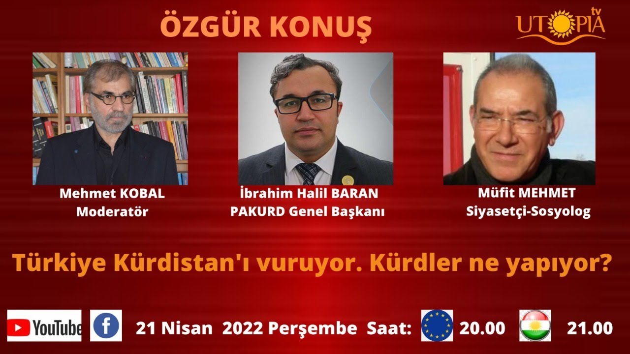 &Ouml;zg&uuml;r Konuş - I. Halil Baran, M&uuml;fit Mehmet: T&uuml;rk devleti K&uuml;rdistan'ı Vuruyor, K&uuml;rdler Ne Yapıyor?