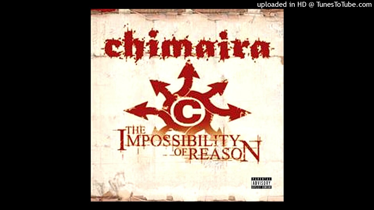 chimaira - down again (the impossibility of reason - (2003))