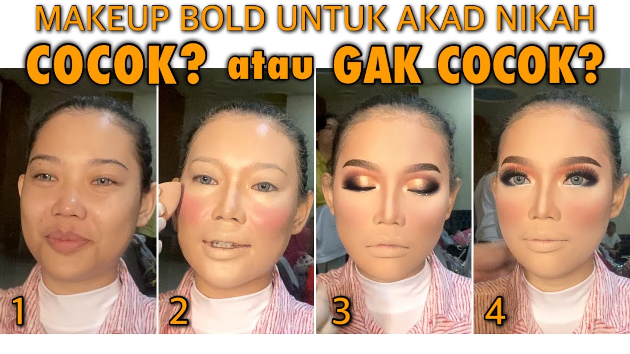Tutorial Makeup Bold untuk Akad Nikah? COCOK GAK? (Tutorial Panjang)