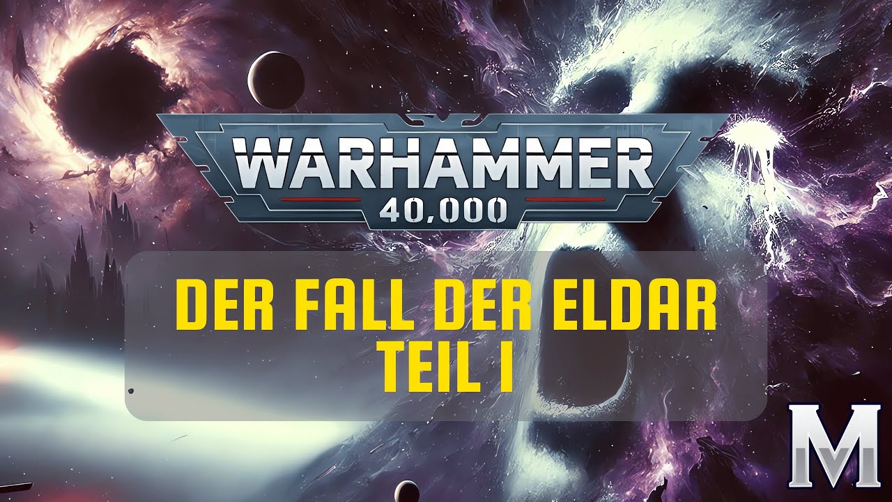 Die tragische Geschichte der Eldar – Aufstieg und Fall 1/2 #warhammer40k #eldar