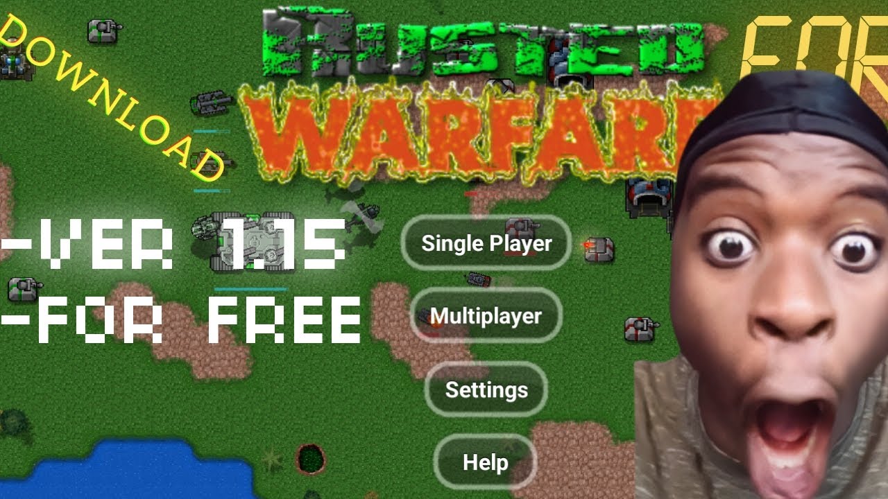| DOWNLOAD RUSTED WARFARE FOR FREE VER. 1.15 | Link in Description  & Comments 👇👇👇