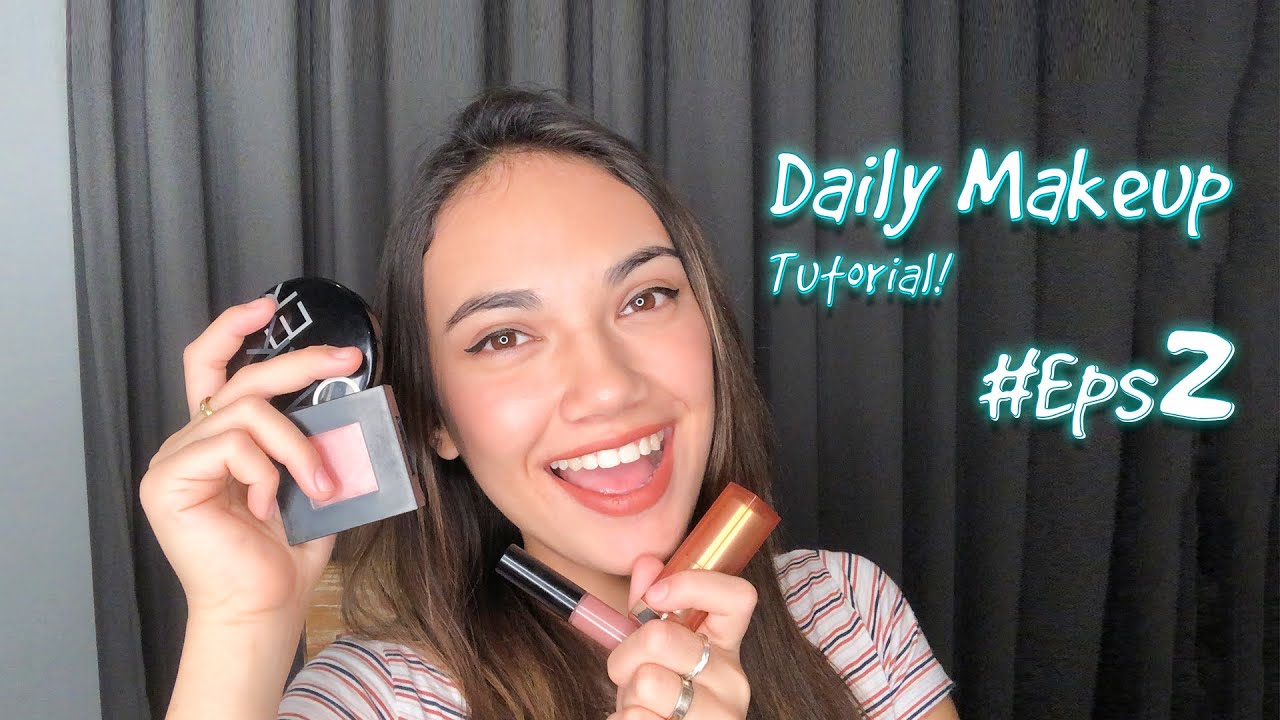 DAILY MAKEUP TUTORIAL! #eps2
