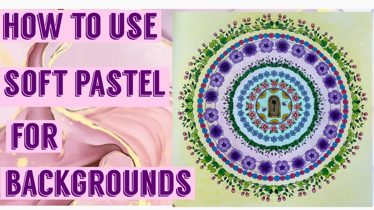 How to use soft pastels for colouring book background