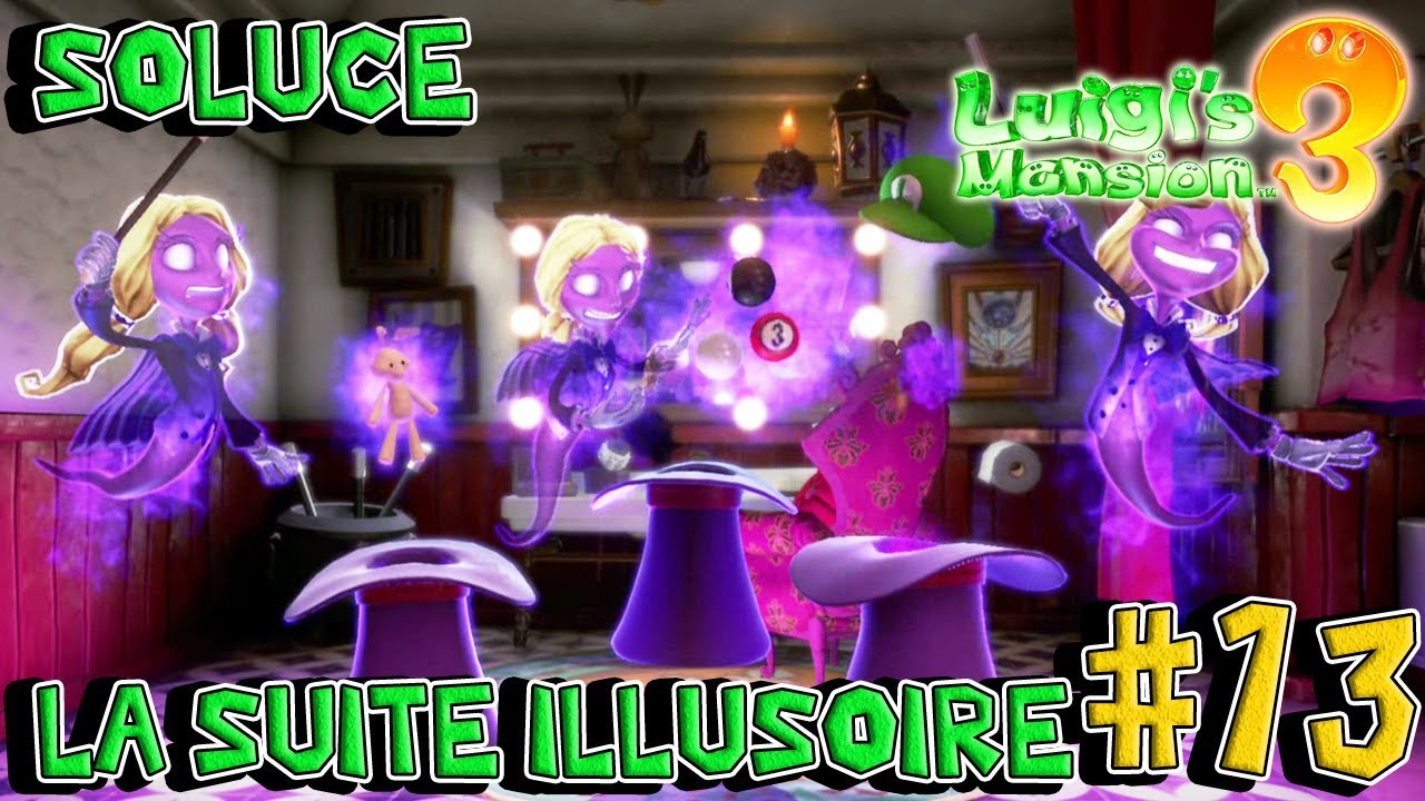 Soluce Etage 11 – Tour de Magie dans la Suite Illusoire | Luigi's Mansion 3