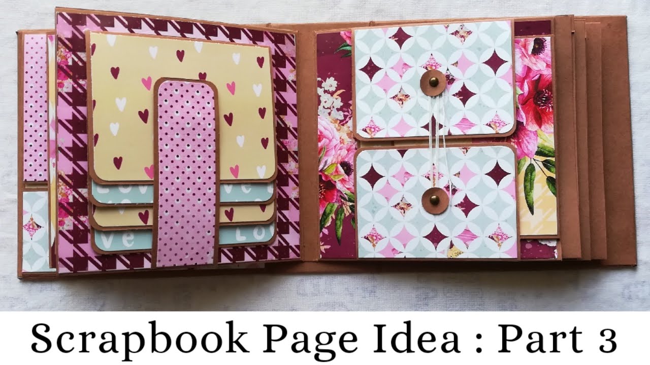 Scrapbook Page Idea : Part 3 | Scrapbook Elements | scrapbook cards