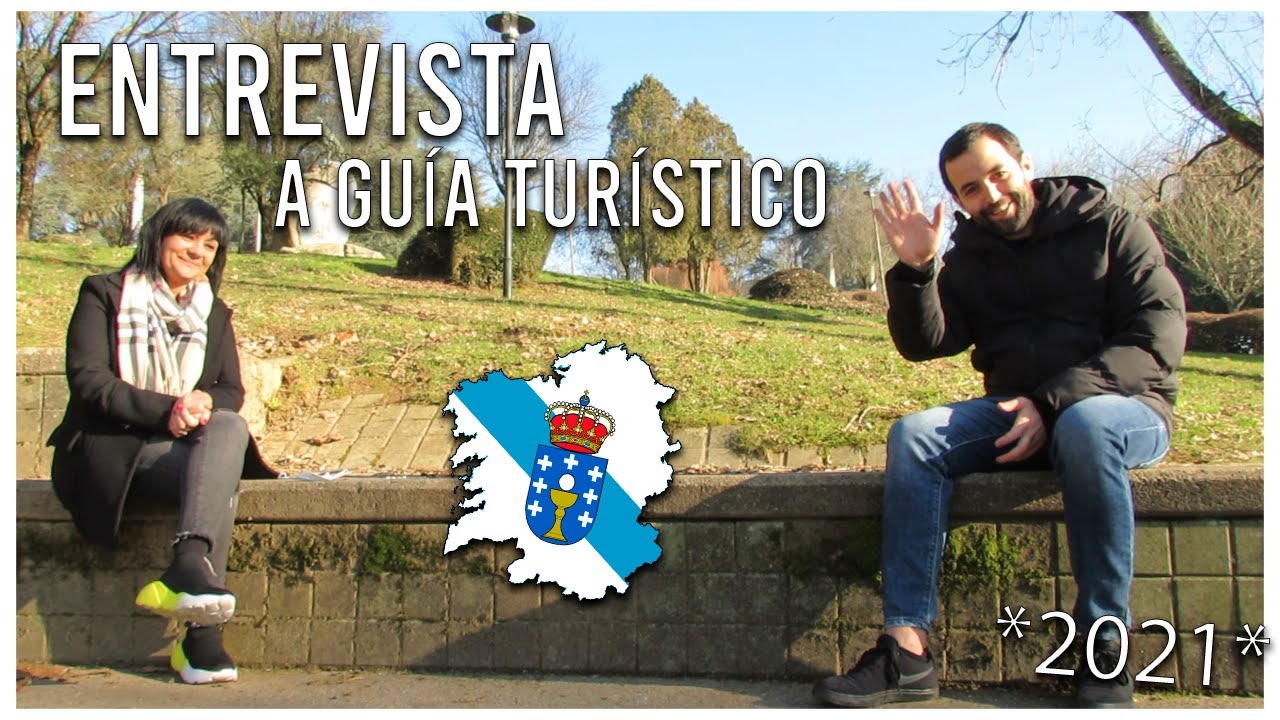 👉 ENTREVISTA a GUÍA TURÍSTICO GALLEGO! *2021* - // @Lola Tips